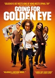 Going For Golden Eye' Poster