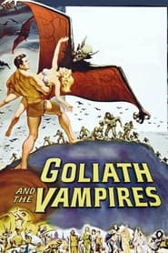 Goliath and the Vampires' Poster