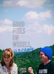 Good Feels on Wheels' Poster
