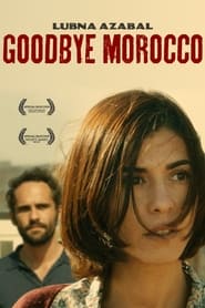 Goodbye Morocco' Poster