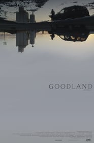 Goodland' Poster