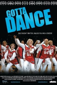 Gotta Dance' Poster