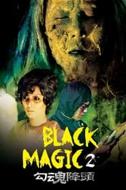 Black Magic 2' Poster