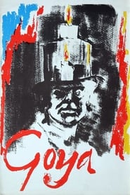 Goya Or the Hard Way to Enlightenment' Poster
