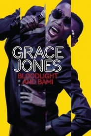 Streaming sources forGrace Jones Bloodlight and Bami