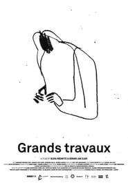 Grands Travaux' Poster