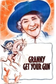 Granny Get Your Gun' Poster