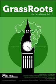 GrassRoots The Cannabis Revolution' Poster
