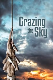 Grazing the Sky' Poster