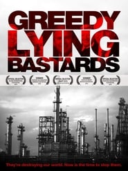Greedy Lying Bastards' Poster