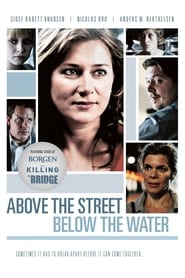 Above the Street Below the Water' Poster
