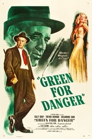 Green for Danger' Poster