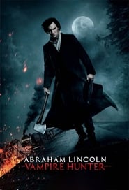 Streaming sources forAbraham Lincoln Vampire Hunter