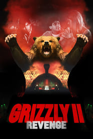 Grizzly II Revenge' Poster