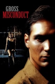 Gross Misconduct' Poster