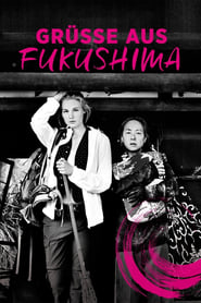 Greetings from Fukushima' Poster