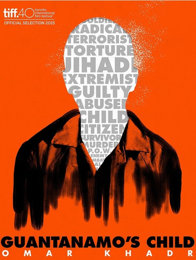 Guantanamo's Child: Omar Khadr Poster