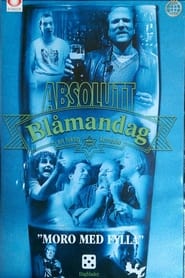 Absolutt Blmandag' Poster