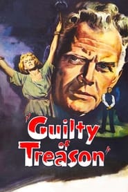 Guilty of Treason' Poster