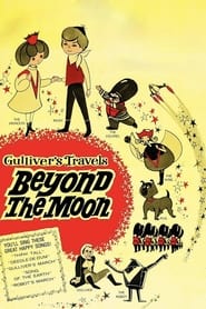 Gullivers Travels Beyond the Moon' Poster