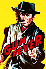 Gun Fever' Poster