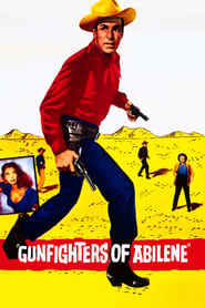 Gunfighters of Abilene' Poster