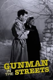 Gunman in the Streets' Poster
