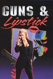 Guns  Lipstick' Poster