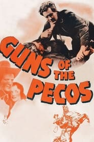 Guns of the Pecos' Poster
