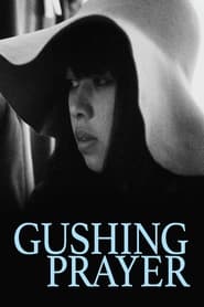 Gushing Prayer' Poster