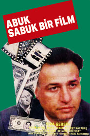 Abuk Sabuk Bir Film' Poster