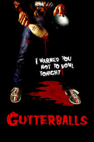 Gutterballs' Poster
