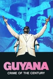 Guyana Crime of the Century' Poster