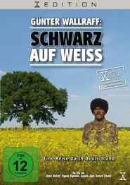 Gnter Wallraff Schwarz auf Weiss' Poster