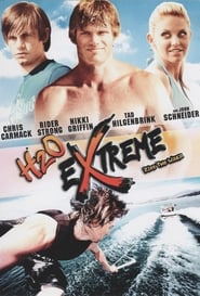 H2O Extreme' Poster