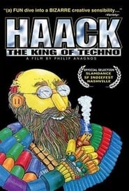 Haack The King of Techno' Poster