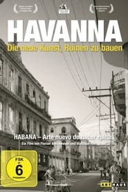 Havana The New Art of Making Ruins' Poster
