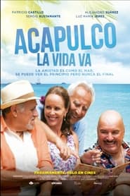 Acapulco La vida va' Poster
