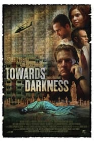 Towards Darkness' Poster