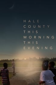 Hale County This Morning This Evening' Poster