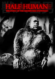 Half Human The Story of the Abominable Snowman' Poster