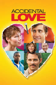 Accidental Love' Poster