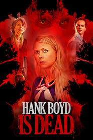 Hank Boyd Is Dead' Poster