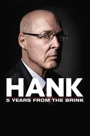 Hank 5 Years from the Brink' Poster