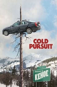 Cold Pursuit' Poster
