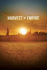 Harvest of Empire' Poster