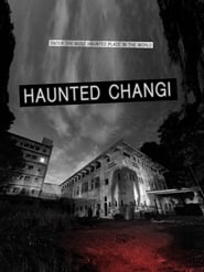 Haunted Changi' Poster