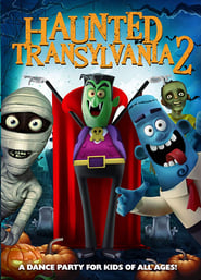 Haunted Transylvania 2' Poster