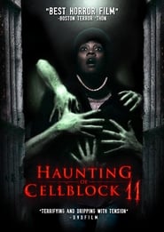 Haunting of Cellblock 11' Poster