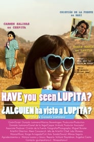 Have You Seen Lupita' Poster